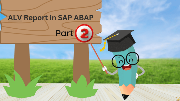 alv report in sap abap sap alv alv report alv grid display in sap abap alv in sap abap alv interactive report in sap abap alv oops in sap abap cl_gui_alv_grid editable alv in sap abap object oriented alv in sap abap sap abap oops alv